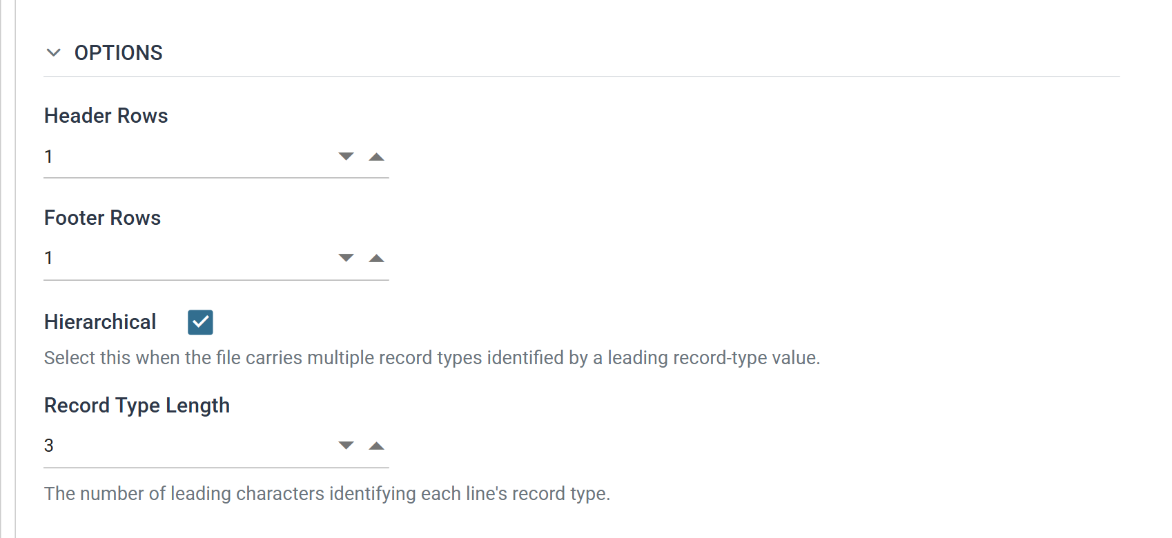 The Fixed Width Reader Options section. Header Rows is 1, Footer Rows is 1, Hierarchical is ticked and Record Type Length is 3.
