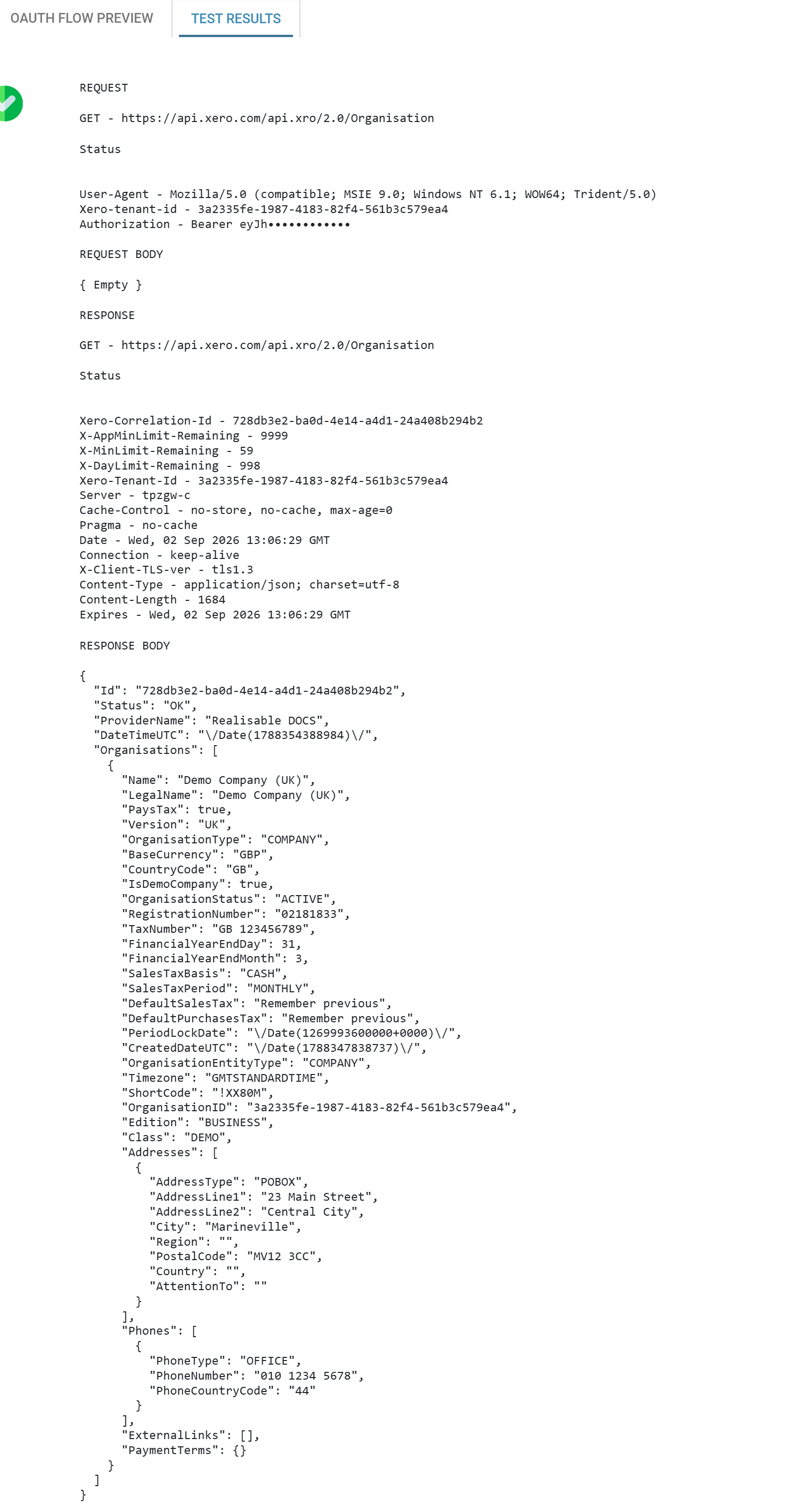 The Test Results tab after a successful test against the Organisation endpoint, listing the token refresh and the authenticated API request with their responses.