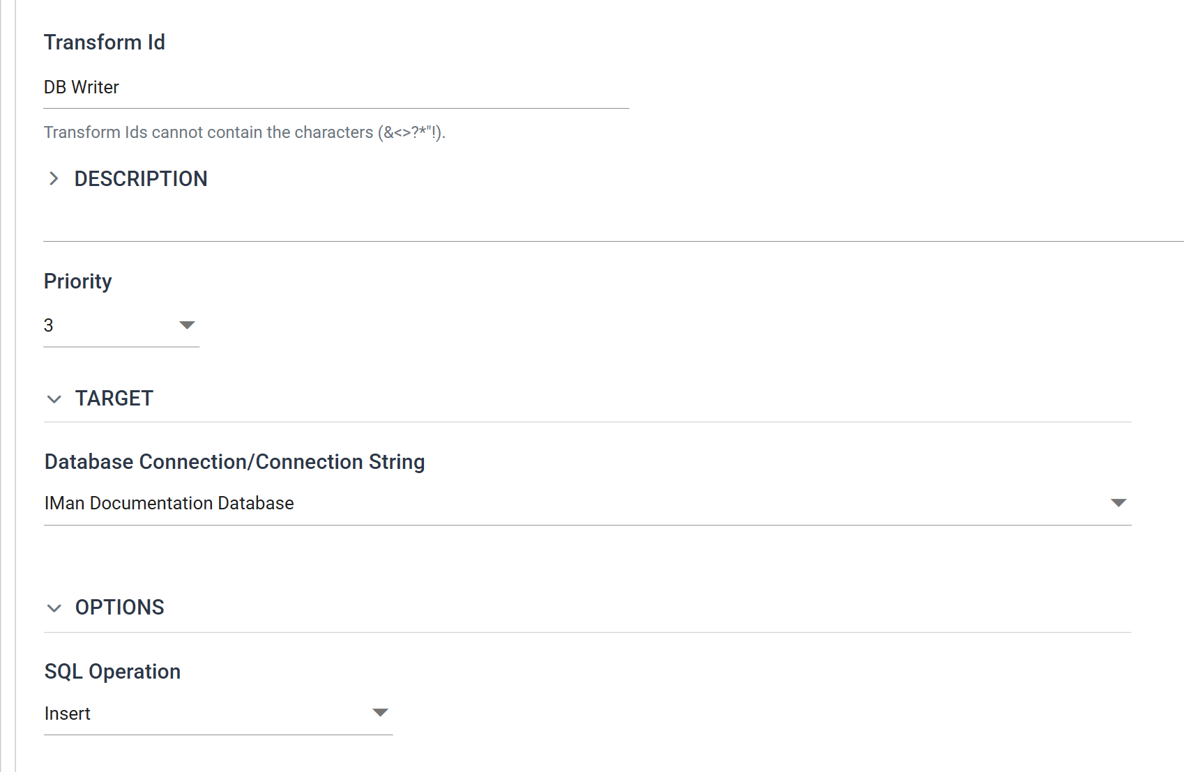 The Database Writer Setup tab. Target holds a Database Connection or Connection String, and Options holds the SQL Operation, set to Insert.