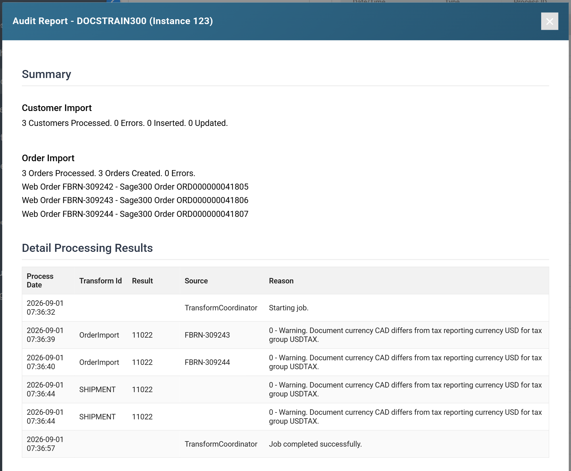 An audit report for a completed run: a Summary section giving the customer and order counts and the orders created, above a Detail Processing Results grid of process date, transform id, result, source and reason