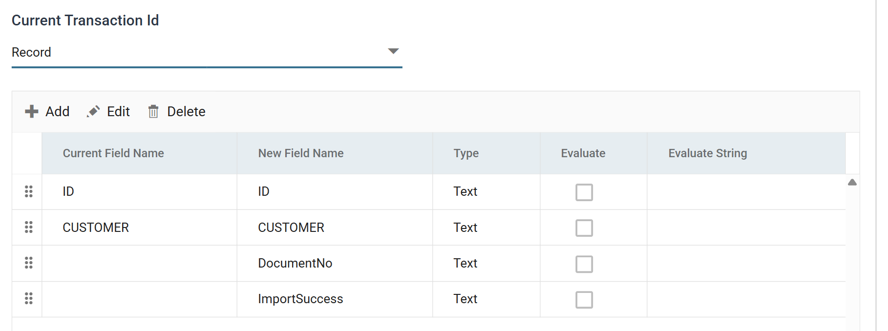 The Map transform's Field Mapping tab on the Record transaction: ID and CUSTOMER carried through, then DocumentNo and ImportSuccess added with no value