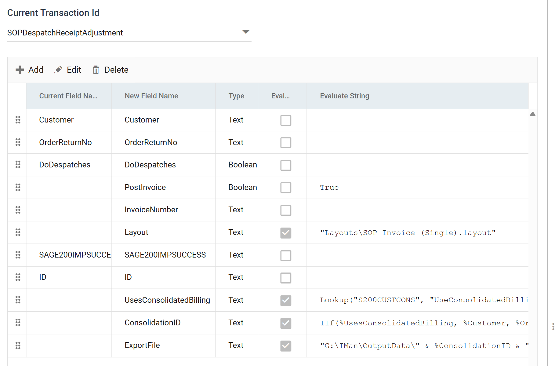 The Map transform's Field Mapping tab on the SOPDespatchReceiptAdjustment transaction: PostInvoice added as True, InvoiceNumber added empty, Layout holding a layout path, and UsesConsolidatedBilling, ConsolidationID and ExportFile each holding a formula