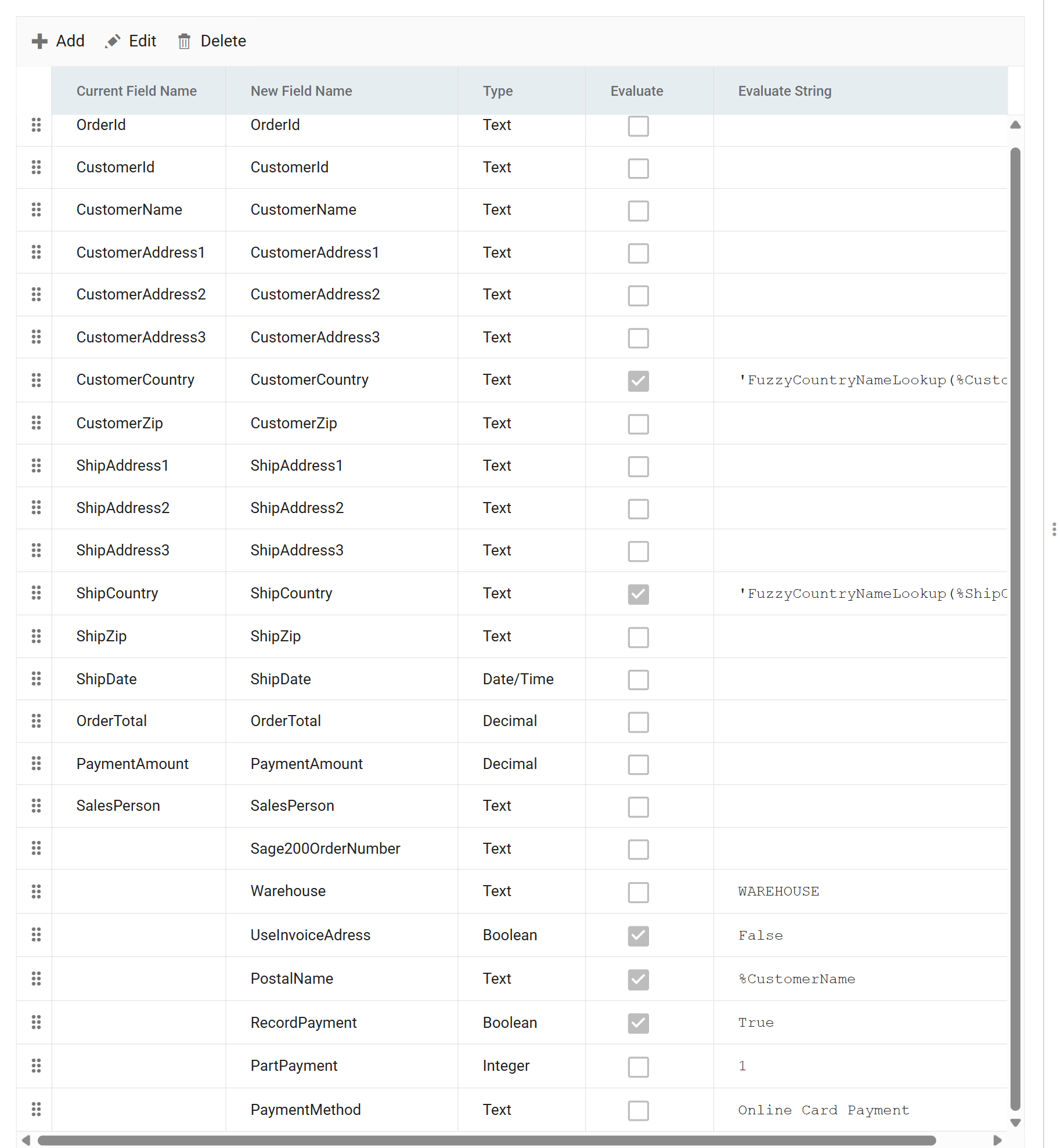 The Map transform's Field Mapping tab on the Orders transaction: the incoming fields at the top, then the added fields Sage200OrderNumber with no value, Warehouse set to WAREHOUSE, UseInvoiceAdress False, PostalName %CustomerName, RecordPayment True, PartPayment 1 and PaymentMethod Online Card Payment