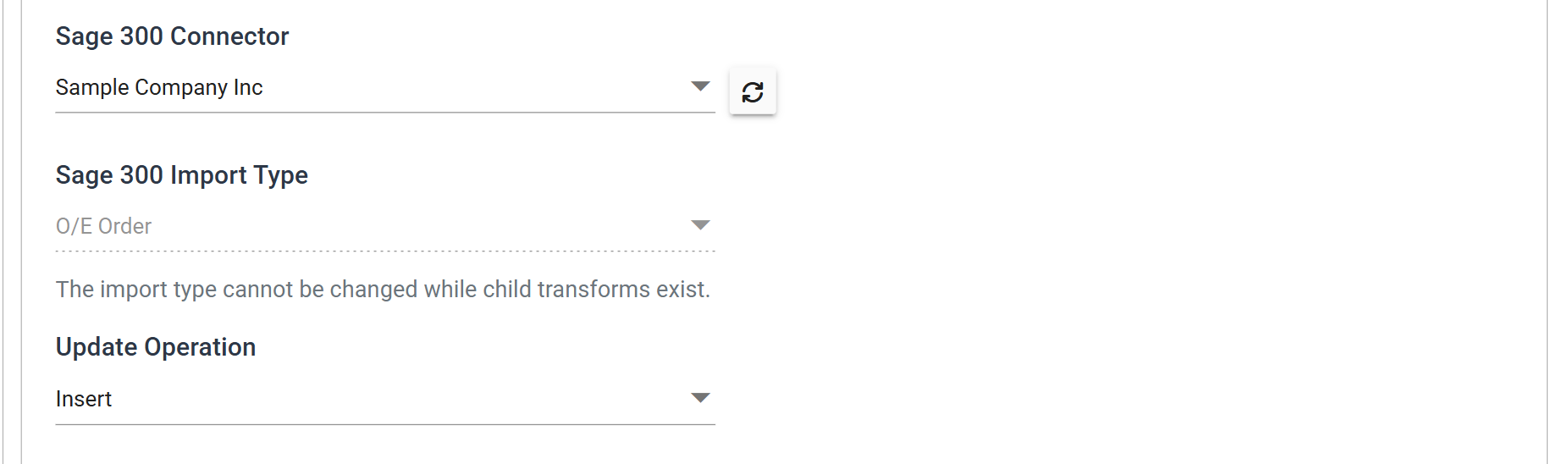 The Sage 300 connector's Setup tab: Sage 300 Connector set to Sample Company Inc, Sage 300 Import Type set to O/E Order, and Update Operation set to Insert