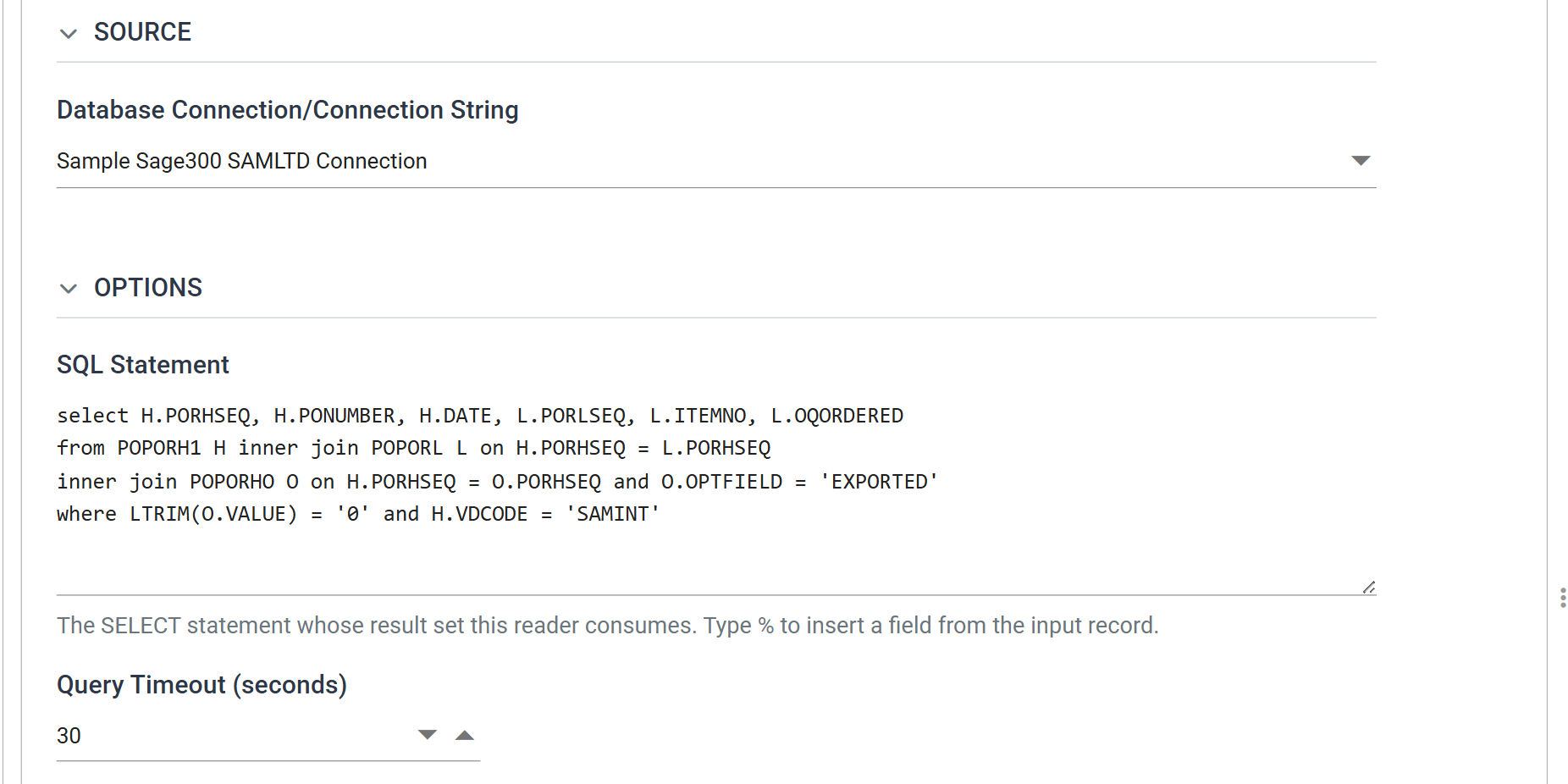 The database reader's Setup tab: Database Connection set to Sample Sage300 SAMLTD Connection, a SQL Statement box holding the query, and a Query Timeout of 30 seconds