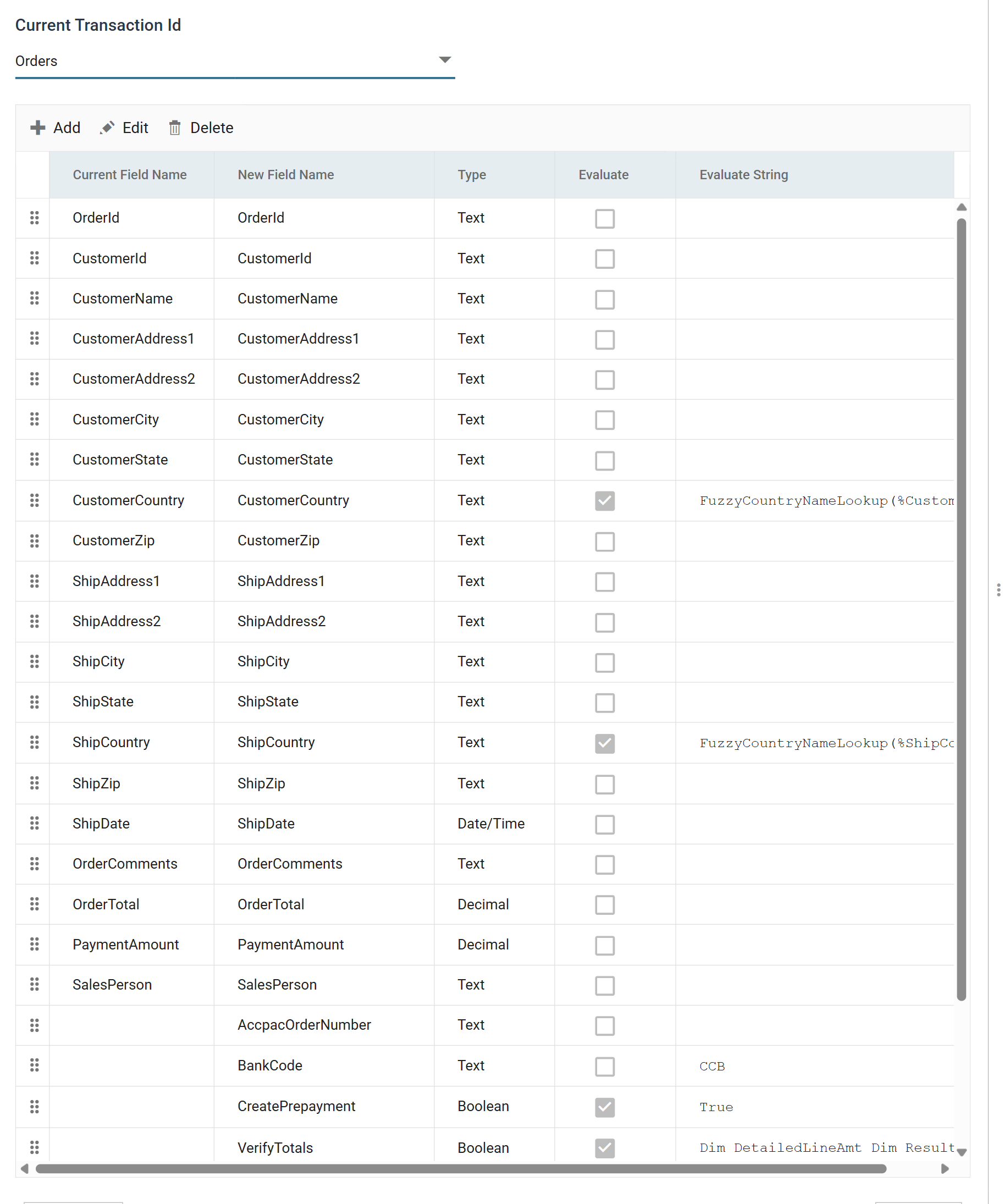 The Map transform's Field Mapping tab on the Orders transaction: the incoming fields at the top with CustomerCountry and ShipCountry evaluating FuzzyCountryNameLookup, then the added fields AccpacOrderNumber, BankCode CCB, CreatePrepayment True, VerifyTotals holding a script, OnHold, CustomerGroup RTL, CustomerAccountSet and CustomerTaxGroup