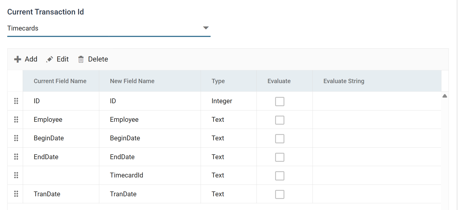 The Map transform's Field Mapping tab with Current Transaction Id set to Timecards: a grid of ID, Employee, BeginDate, EndDate, TimecardId and TranDate, in which TimecardId alone has no Current Field Name and no Evaluate String