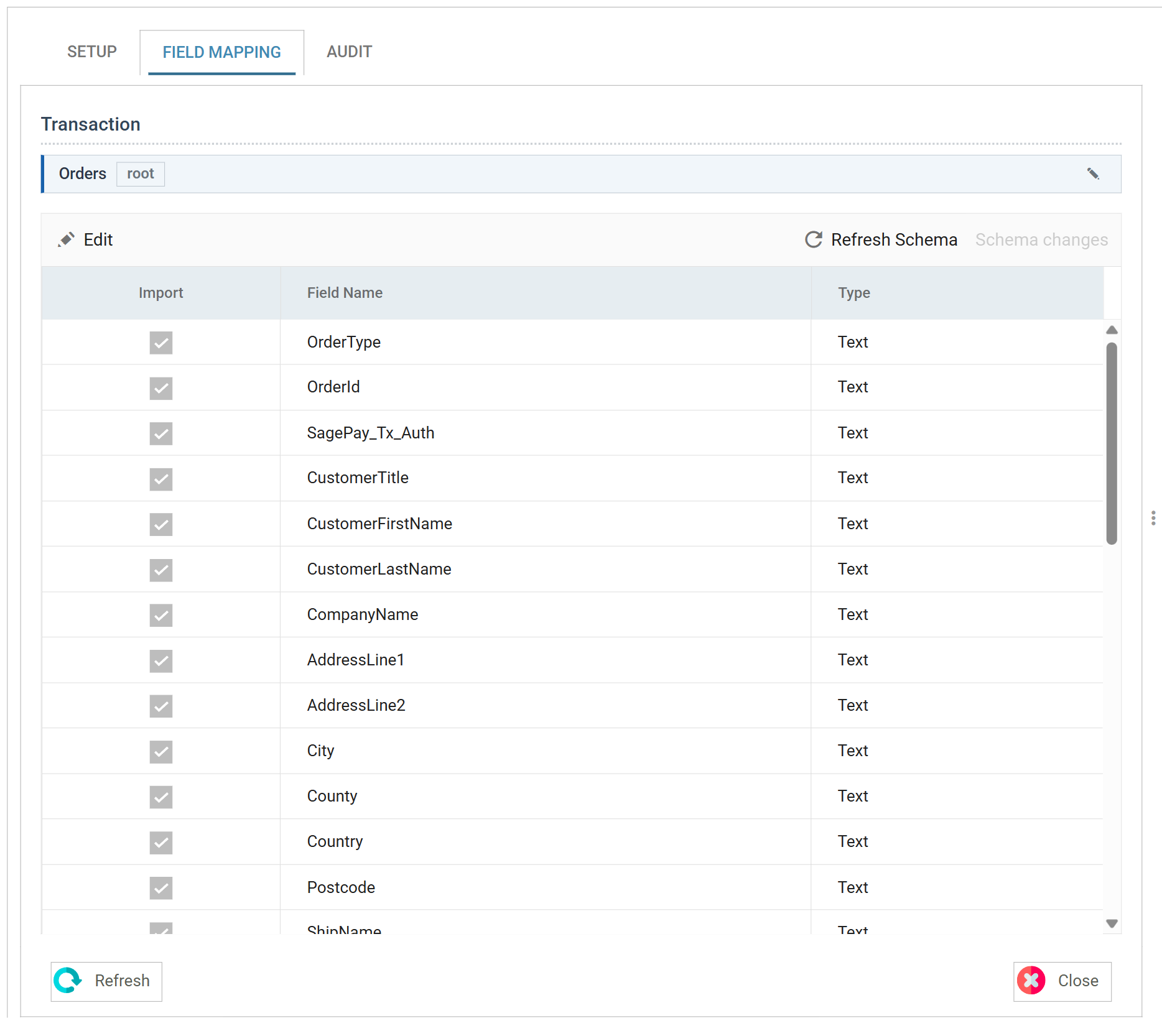 The Field Mapping tab: the Transaction strip showing Orders, and the field grid below it, whose toolbar carries Edit on the left and Refresh Schema and a greyed Schema changes item on the right