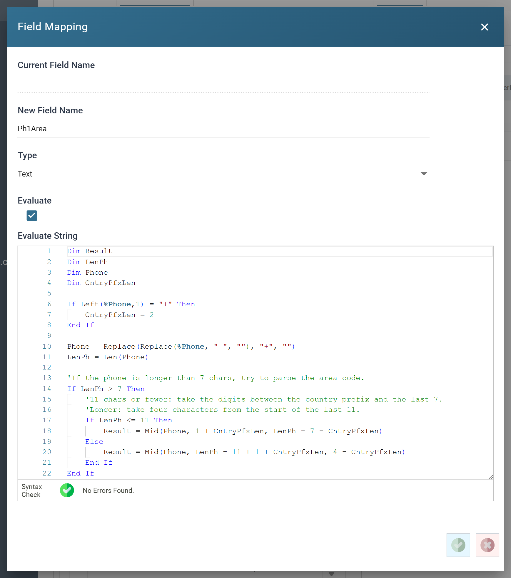 The Field Mapping dialog for Ph1Area, showing the multi-line formula in the Evaluate String editor and No Errors Found beneath it
