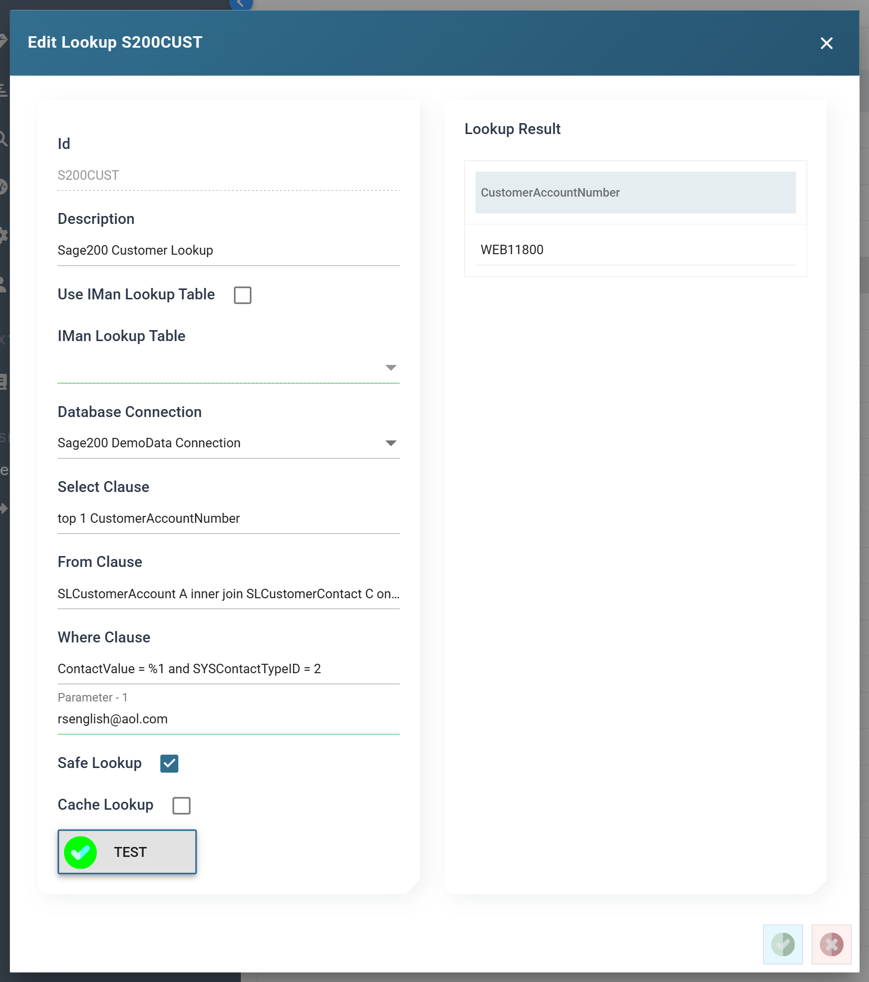 The lookup editor after pressing TEST with an email address as the parameter, showing the customer account number returned