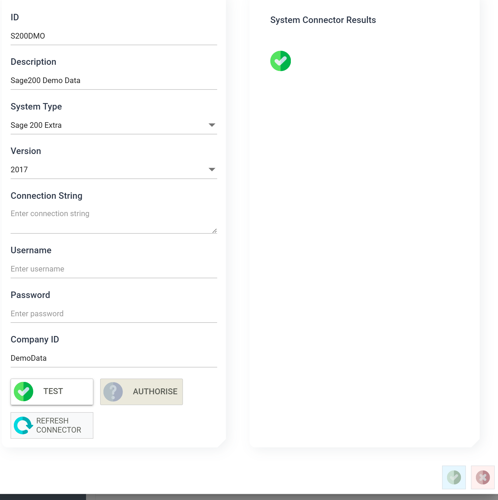 The same editor after pressing TEST, with a green tick on the TEST button and in the System Connector Results panel