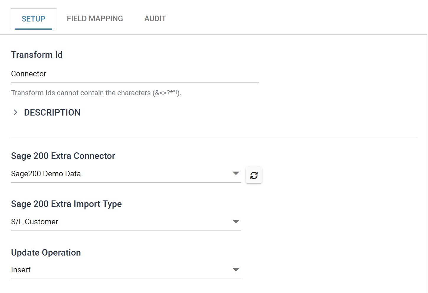 The connector's Setup tab, showing Transform Id, Sage 200 Extra Connector, Sage 200 Extra Import Type and Update Operation