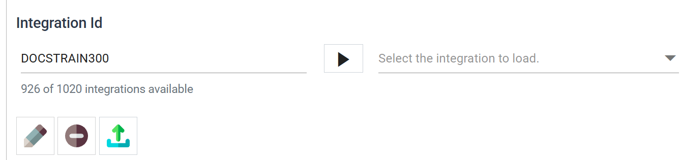 The Integration Id box containing DOCSTRAIN300, the play button that creates the integration, and to its right the drop-down that loads an existing one
