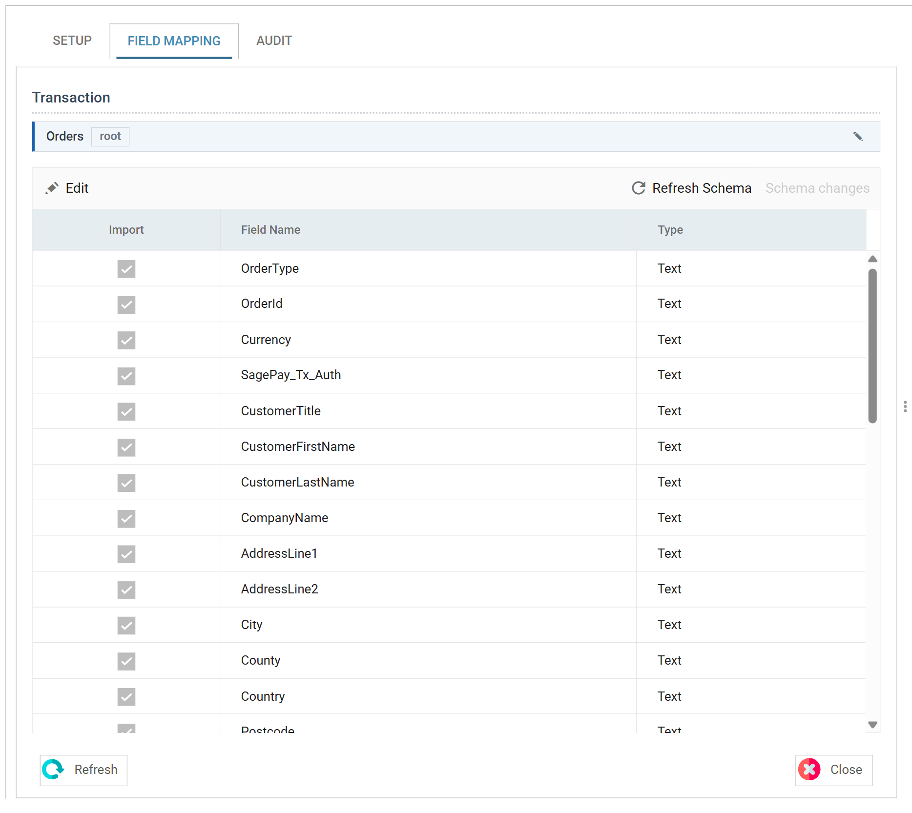 The Field Mapping tab: the Transaction strip showing Orders, and the field grid below it, whose toolbar carries Edit on the left and Refresh Schema and a greyed Schema changes item on the right