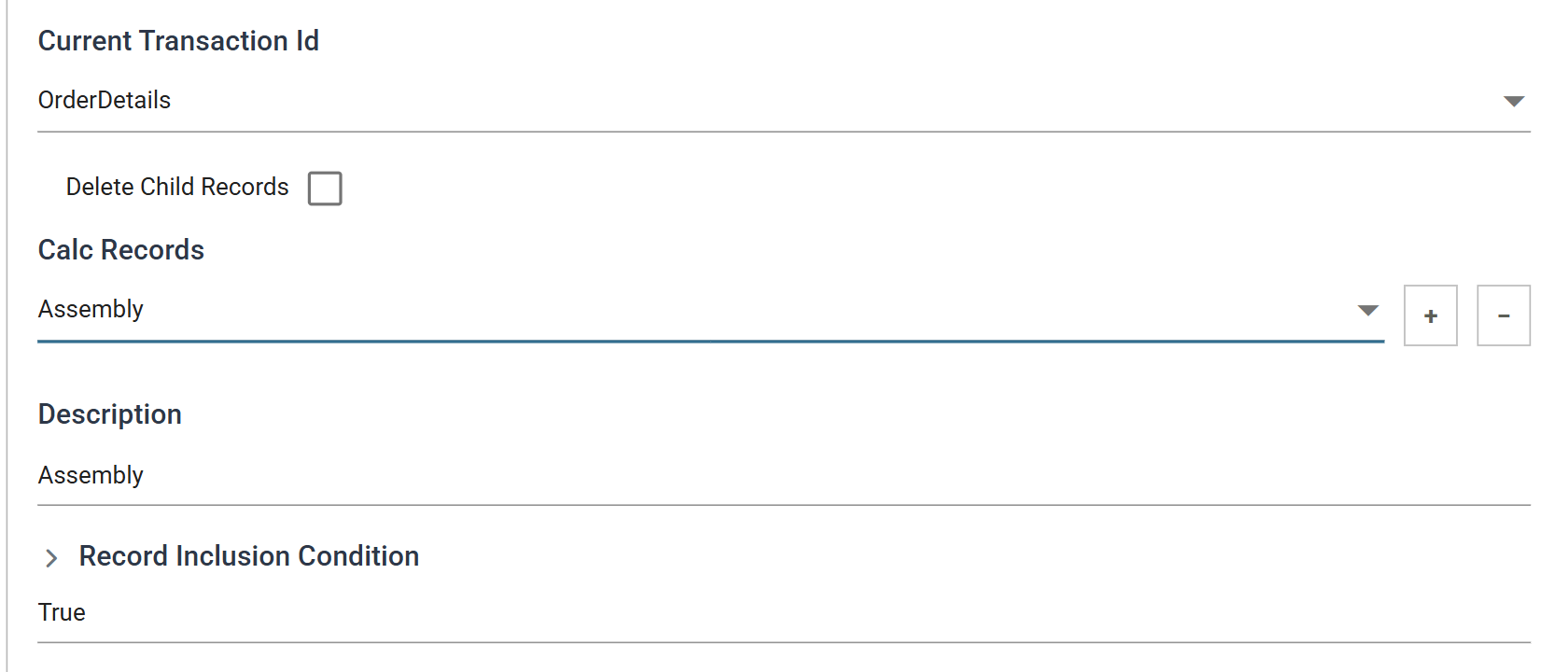 The Aggregate's Field Mapping tab, showing Current Transaction Id set to OrderDetails, the Calc Records drop-down with its add and delete buttons, the Description, and the Record Inclusion Condition