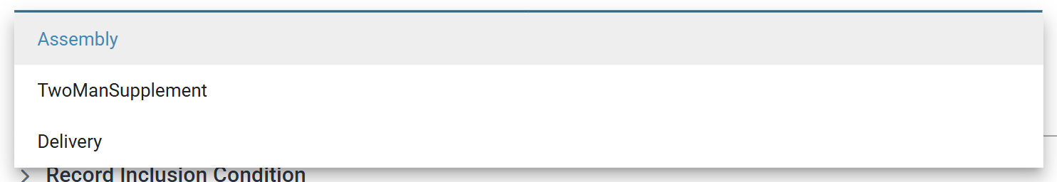 The Calc Records drop-down open, listing Assembly, TwoManSupplement and Delivery