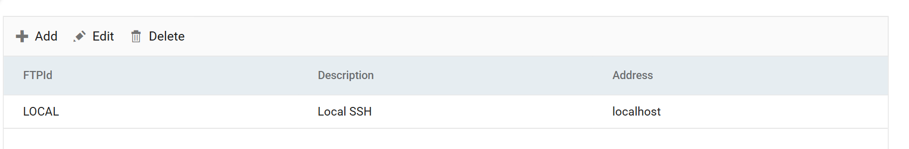The FTP OR SSH setup screen listing one server, LOCAL, with the Add, Edit and Delete buttons above the grid