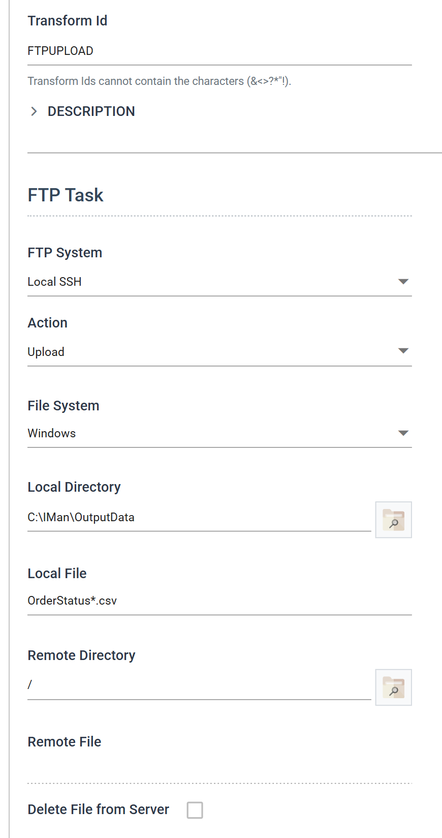 The FTP task's Setup tab with Transform Id FTPUPLOAD, FTP System Local SSH, Action Upload, the local folder and the OrderStatus wildcard filled in