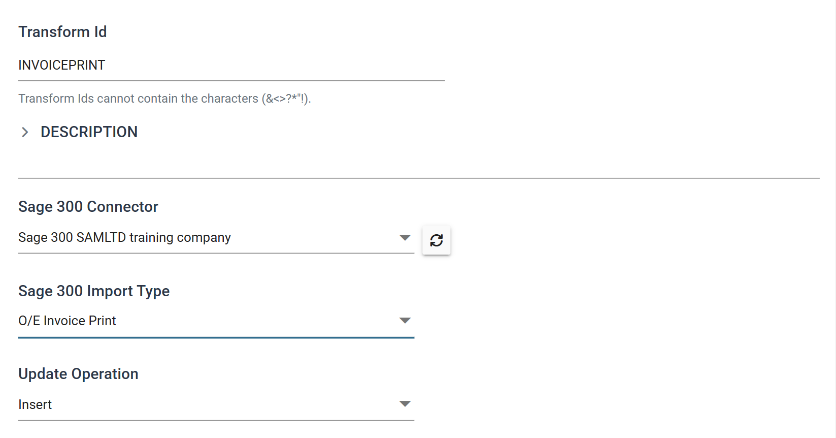 The invoice print connector's Setup tab with Transform Id INVOICEPRINT, the SAMLTD training connection and Sage 300 Import Type O/E Invoice Print