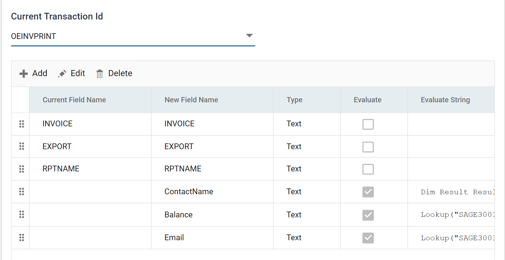 The EMAILPREP field grid on transaction OEINVPRINT, showing INVOICE, EXPORT and RPTNAME followed by ContactName, Balance and Email with their lookup formulas