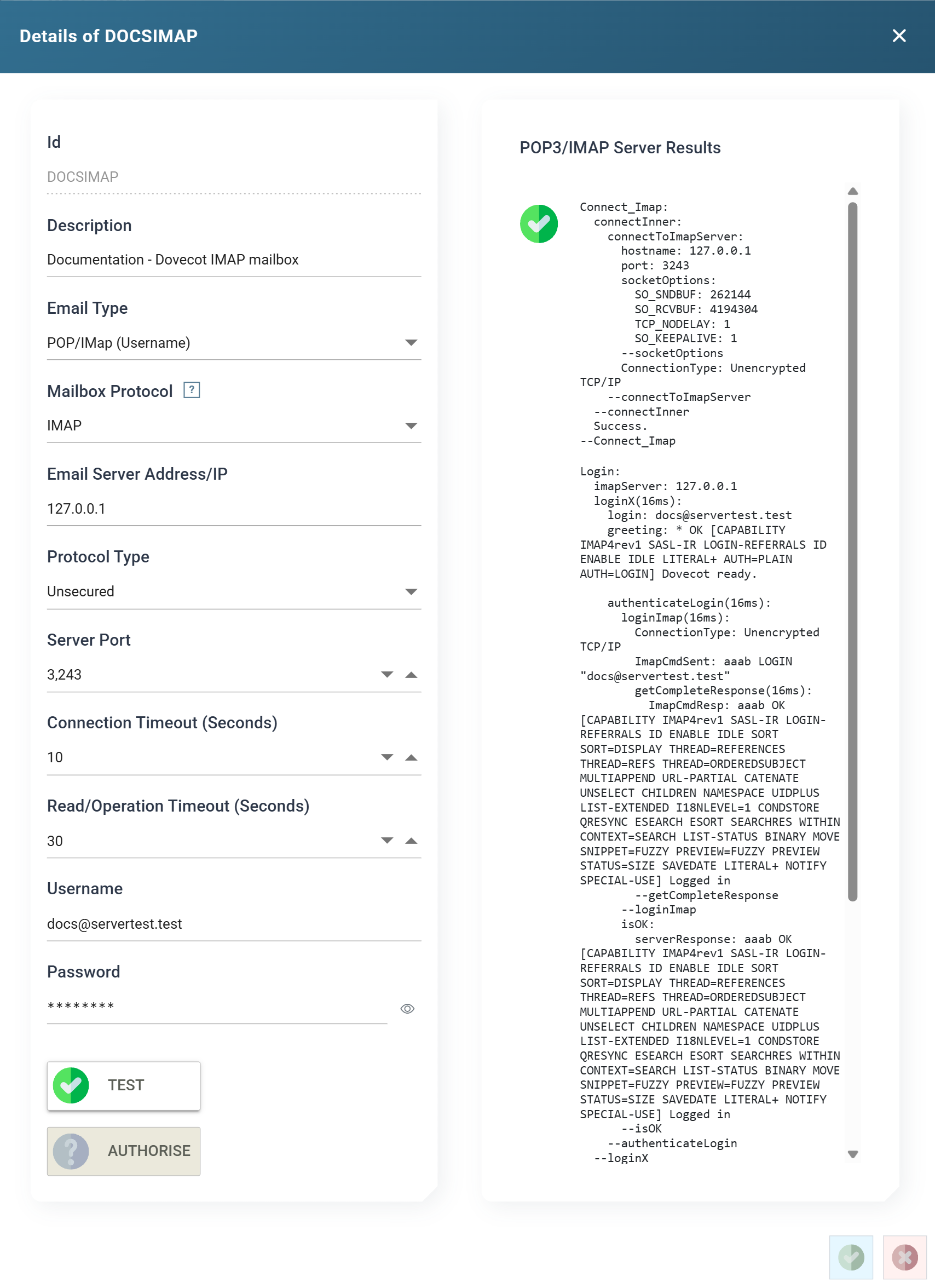 The same dialog after TEST, the button carrying a green tick and the results pane listing the IMAP connection to 127.0.0.1 port 3243, the Dovecot greeting and a successful LOGIN as docs@servertest.test