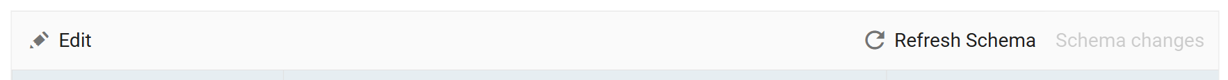 The Field Mapping grid toolbar on a CSV reader: Edit at the left, and at the right Refresh Schema beside a greyed Schema changes item