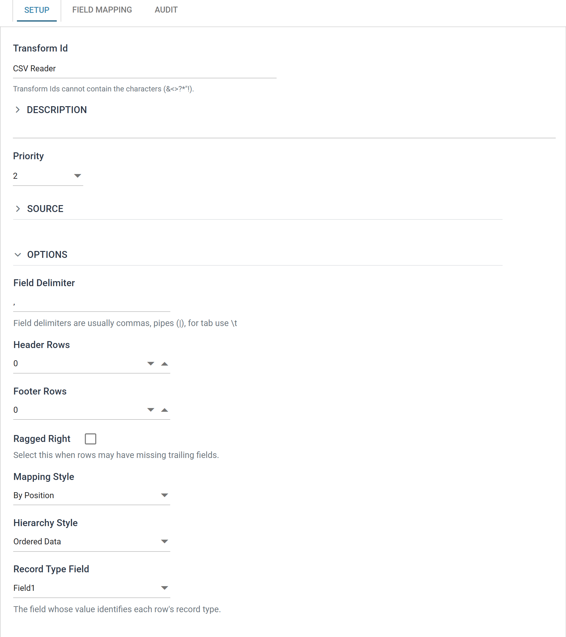 The CSV Reader Setup tab with Hierarchy Style set to Ordered Data, showing the Record Type Field drop-down set to Field1 with the help text "The field whose value identifies each row's record type"