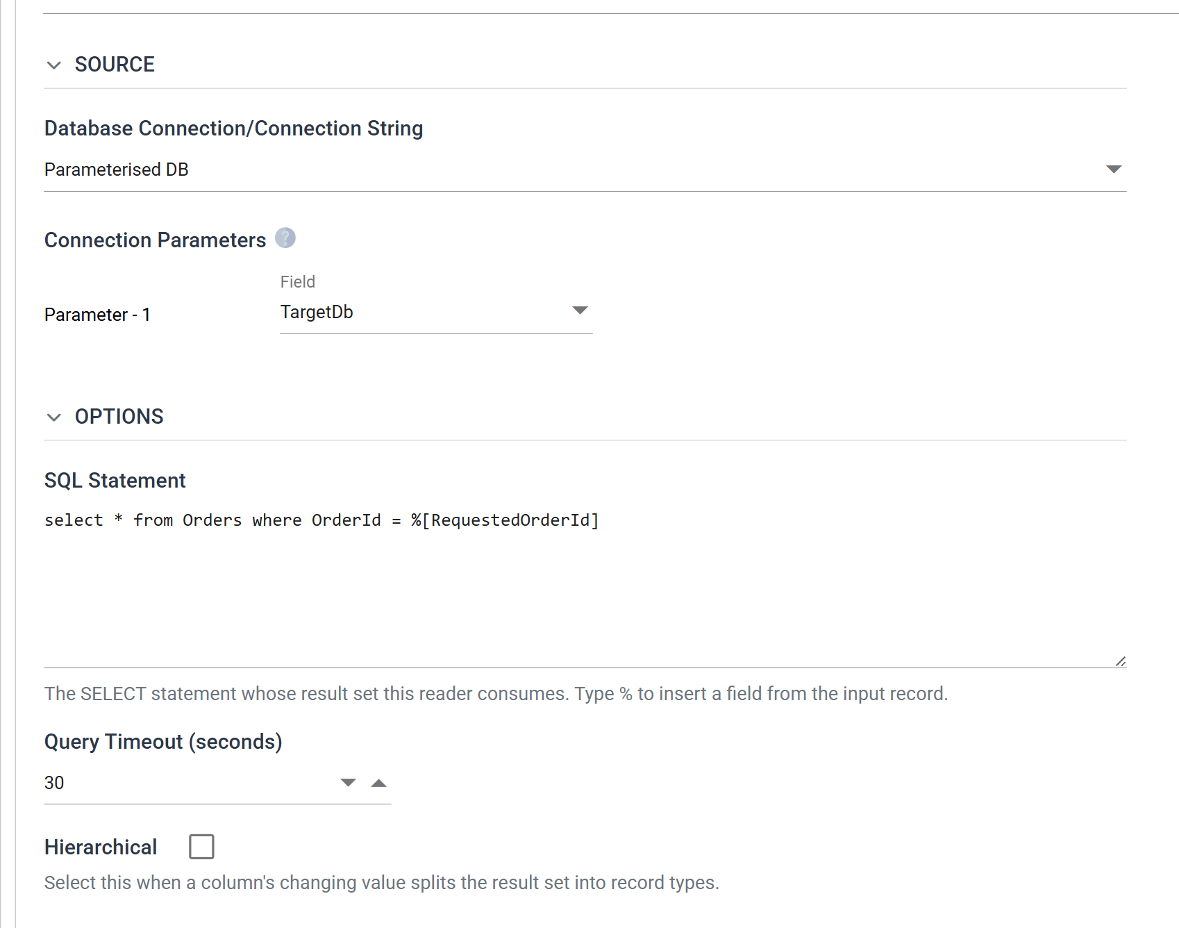 The Database Reader Setup tab: the Source section with a Parameterised DB connection and a Connection Parameters row binding Parameter - 1 to the TargetDb field, and the Options section with the SQL Statement, Query Timeout and Hierarchical