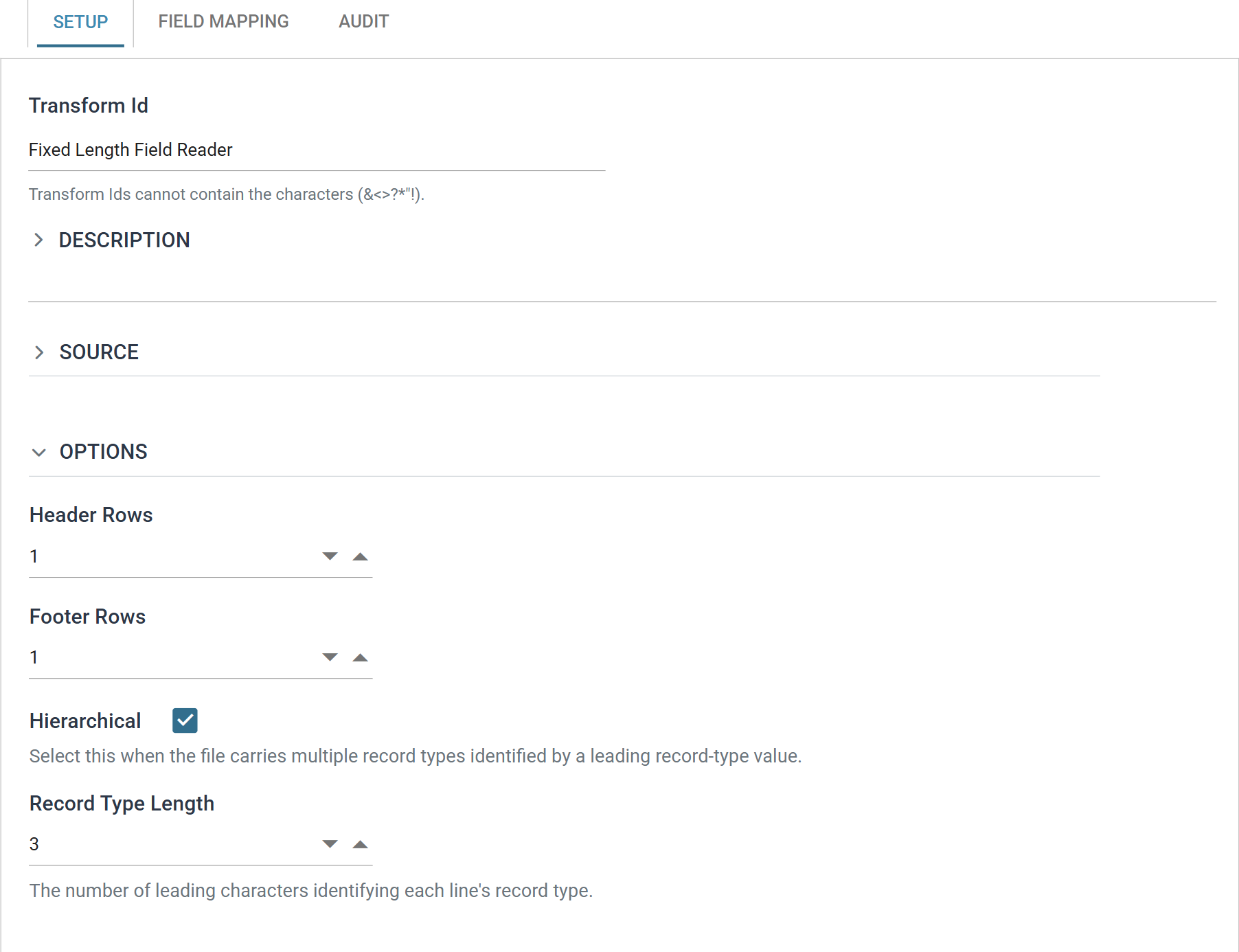 The Fixed Width Reader Setup tab with the Source section collapsed, showing the Options section holding Header Rows, Footer Rows, the Hierarchical check box and Record Type Length