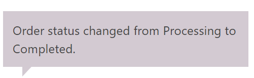 The status change on the WooCommerce order note feed