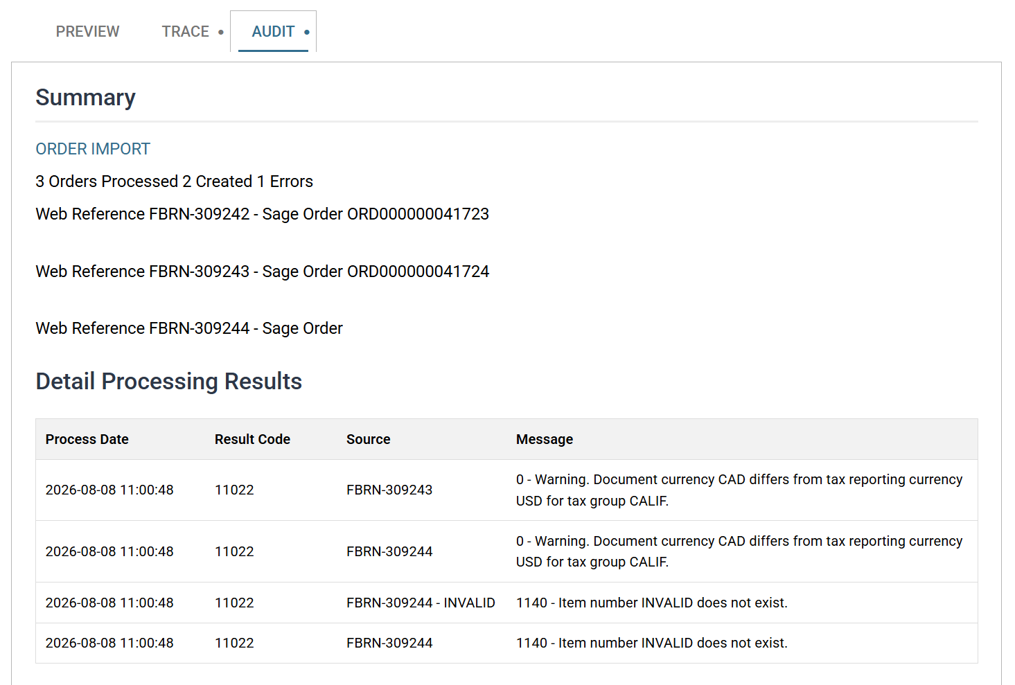 The Audit tab beside Preview and Trace, showing the Order Import summary of three orders processed, two created and one error, the web references created, and a Detail Processing Results table of warnings and errors