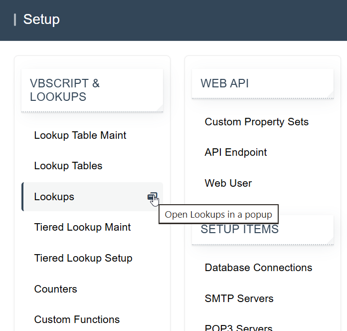 The Setup menu with the pointer on the pop-out button beside Lookups, whose tooltip reads "Open Lookups in a popup"