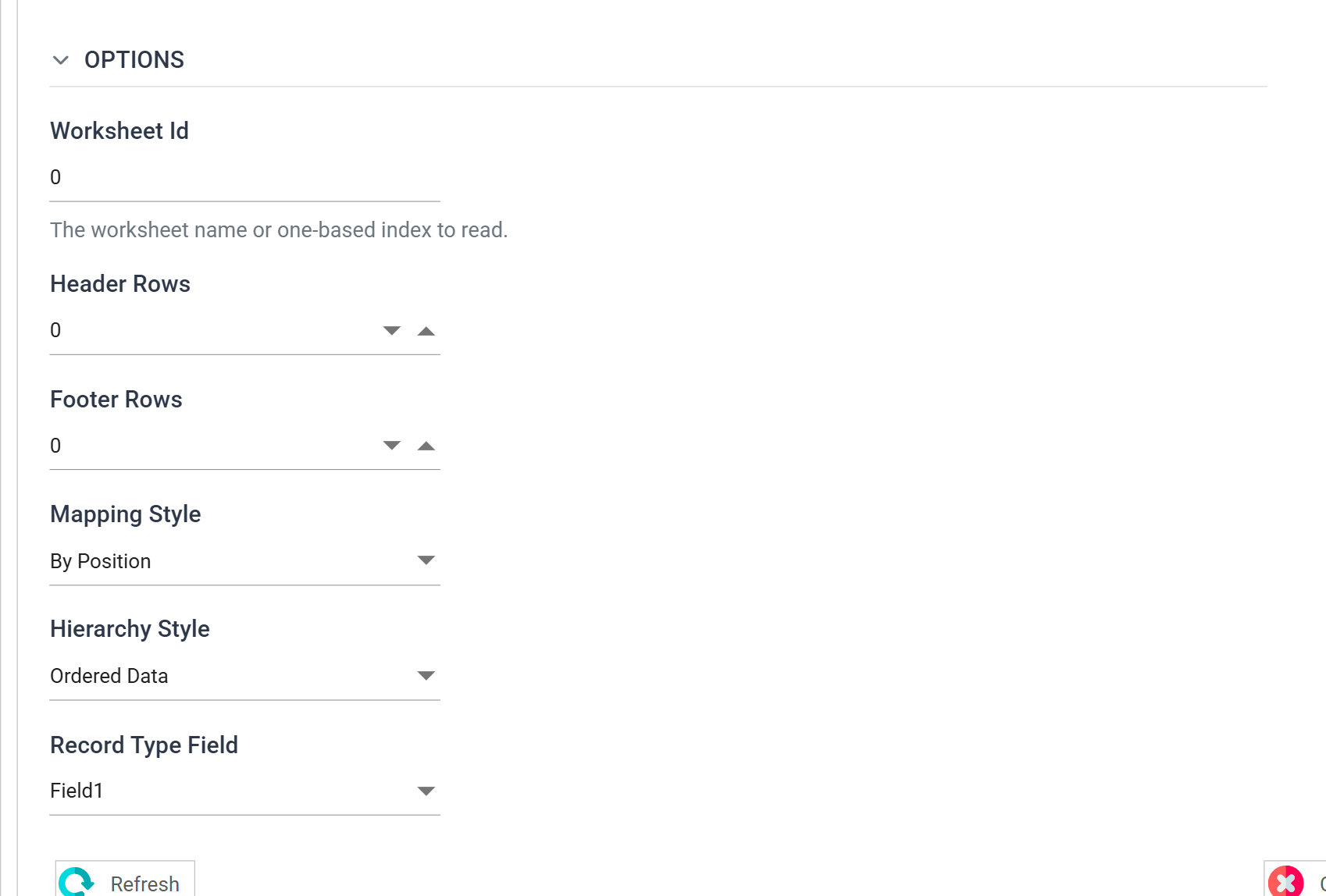 The Excel Reader Options section for the first sheet. Worksheet Id is 0, with the on-screen help beneath it reading "The worksheet name or one-based index to read". Header Rows 0, Footer Rows 0, Mapping Style By Position, Hierarchy Style Ordered Data and Record Type Field Field1.