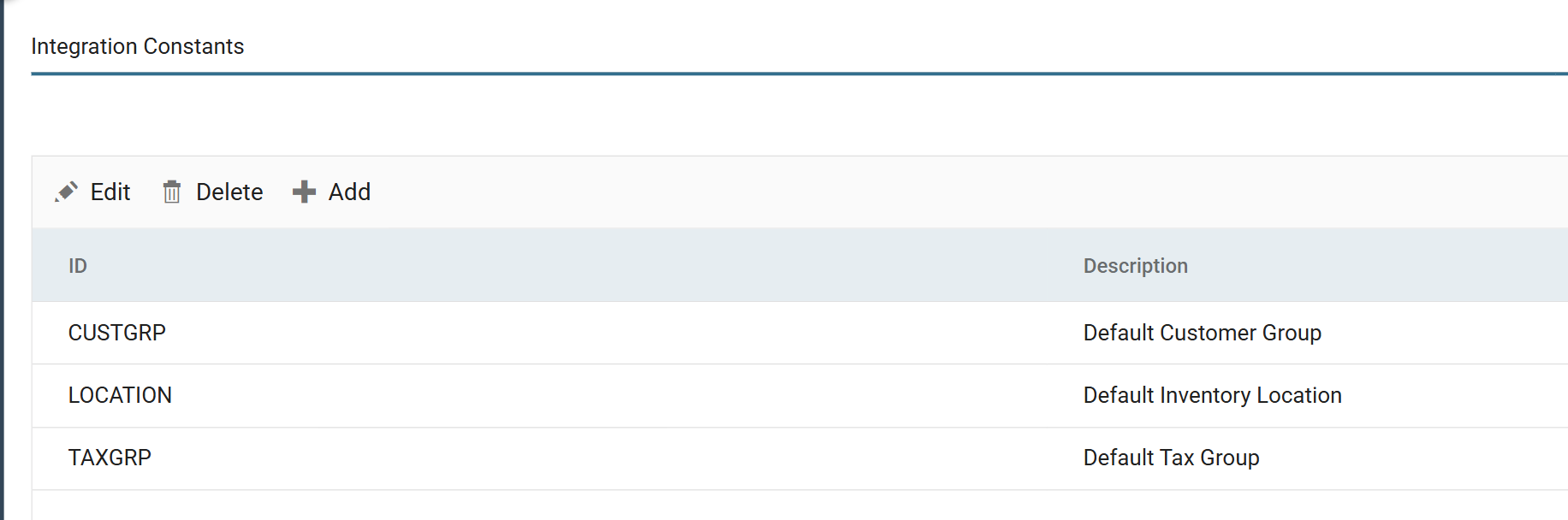 The maintenance screen with Integration Constants selected, listing CUSTGRP Default Customer Group, LOCATION Default Inventory Location and TAXGRP Default Tax Group.