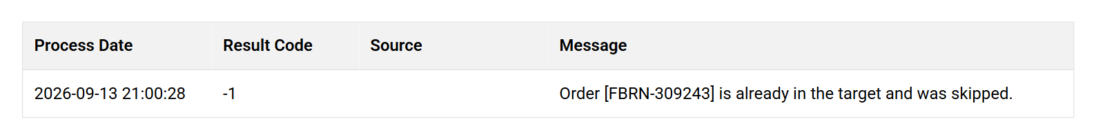 The preview's AUDIT tab: one entry with the process date and time, result code -1, and the message Order [FBRN-309243] is already in the target and was skipped.