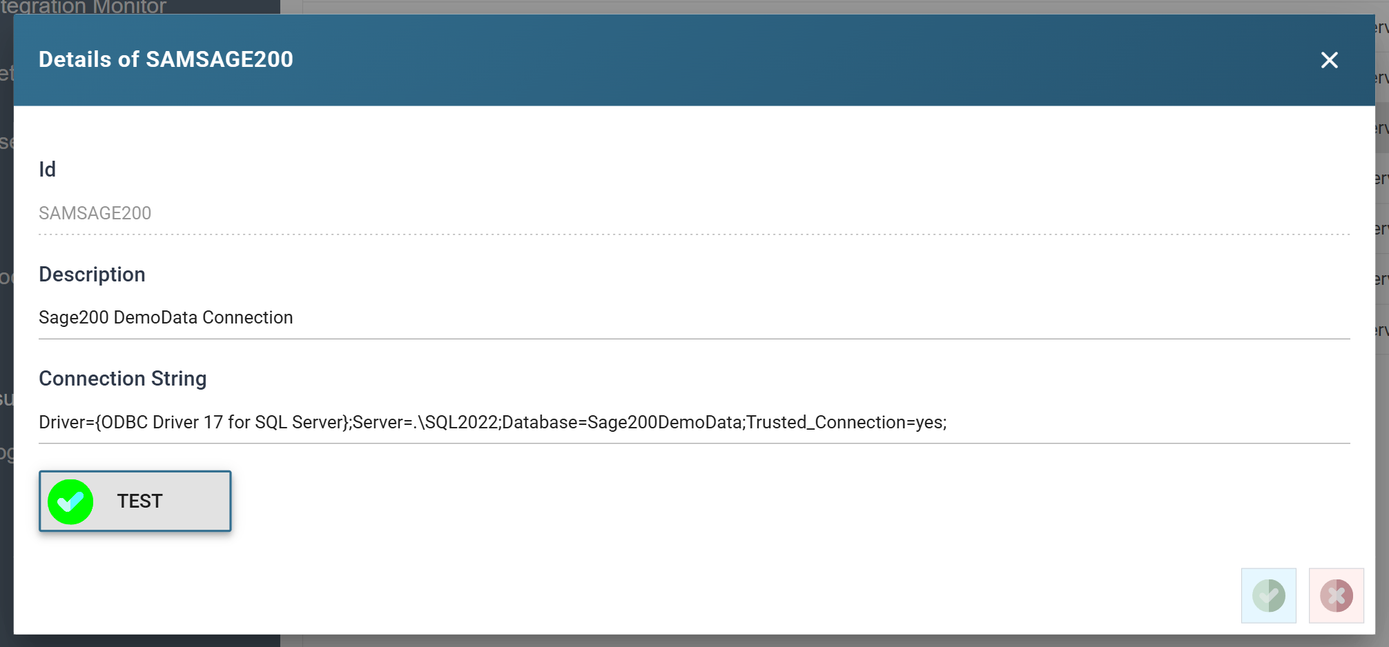 The connection editor after pressing TEST, showing a tick on the button