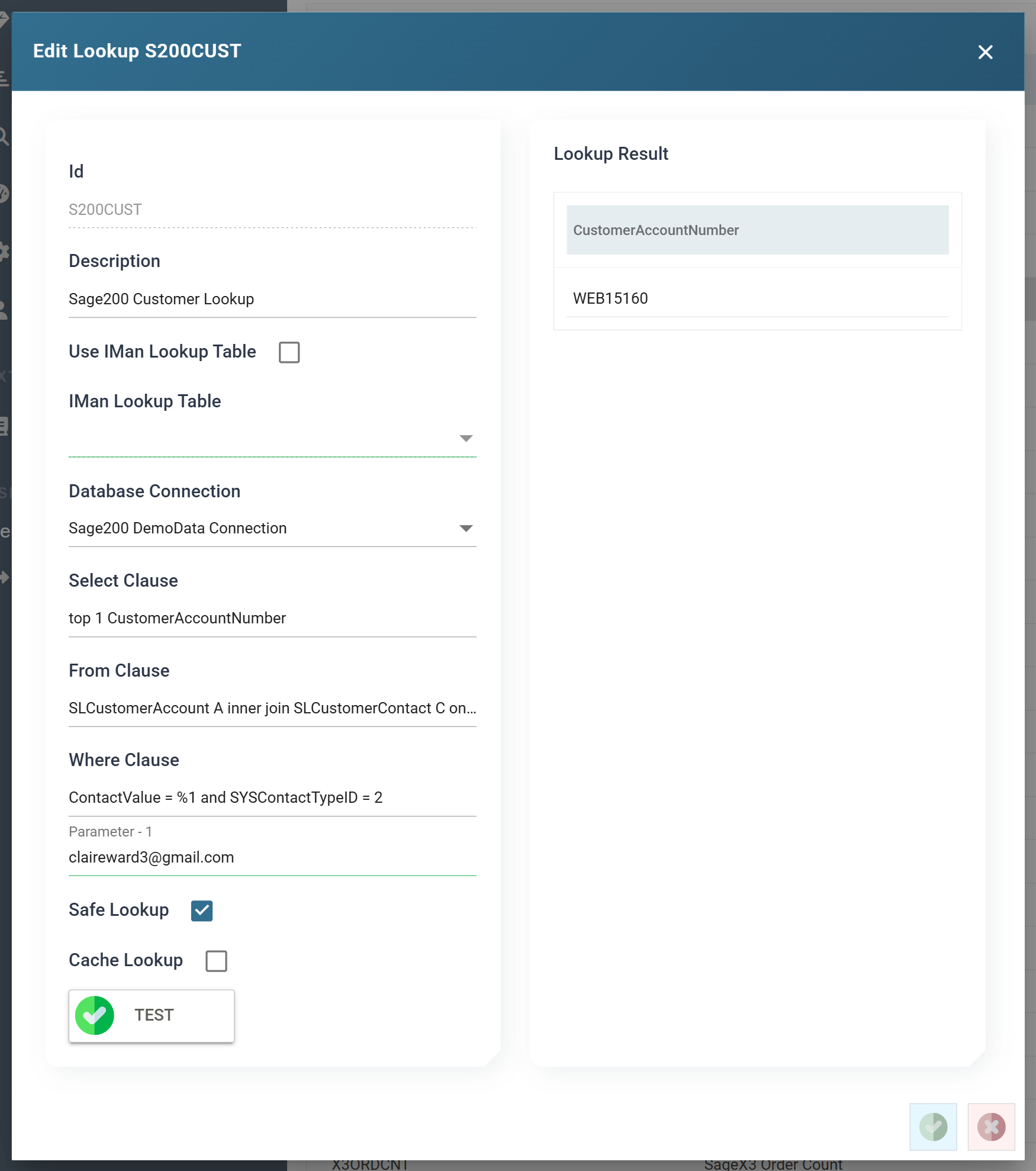 The S200CUST lookup editor with an imported email address as the parameter, and a Lookup Result panel returning the customer account number