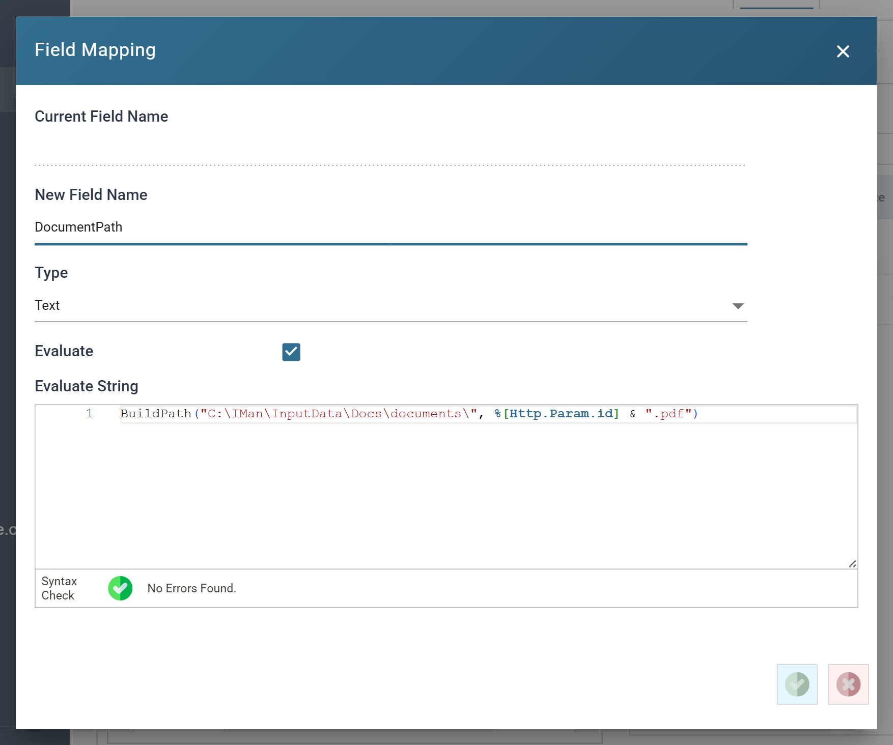 The Field Mapping dialog for DocumentPath: Type Text, Evaluate ticked and the BuildPath expression in the editor, with the syntax check reporting no errors