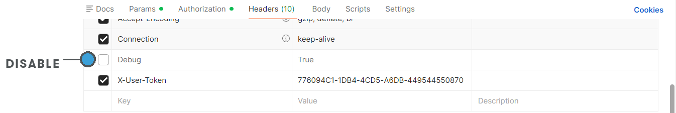 Postman's Headers tab with the Debug header unticked. A callout says Disable